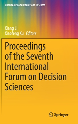 【预订】Proceedings of the Seventh International Forum on Decision Sciences