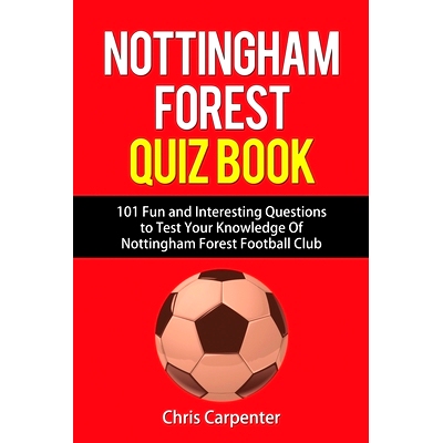 预订 Nottingham Forest Quiz Book: 9781718141582