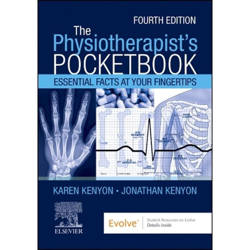 预订 Kenyon - The Physiotherapist’s Pocketbook Essential Facts at Your Fingertips 肯扬物理治疗师口袋书:指尖*知识 97804
