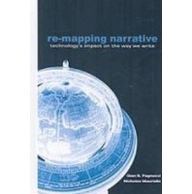 预订 Remapping Narrative: Technology’s Impact on the Way We Write: 9781572734494