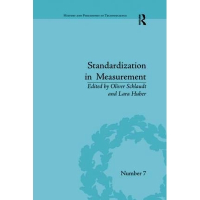 预订 Standardization in Measurement: Philosophical, Historical and Sociological Issues 计量标准化：哲学、历史和社会学问