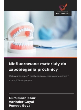 预订 Niefluorowane materialy do zapobiegania próchnicy: 9786209231391