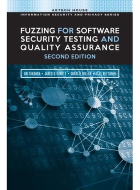 预订 Fuzzing for Software Security Testing and Quality Assurance 软件安全测试和质量保证的模糊性: 9781608078509