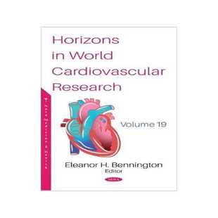 [预订]Horizons in World Cardiovascular Research. Volume 19 9781536176155