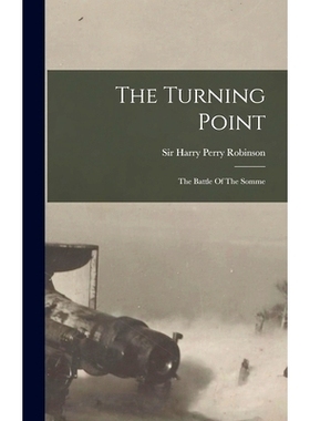 预订 The Turning Point: The Battle Of The Somme: 9781017829365