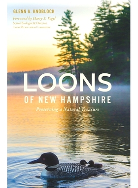 预订 Loons of New Hampshire: Preserving a Natural Treasure: 9781467155434