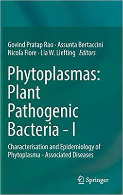 【预订】Phytoplasmas: Plant Pathogenic Bacteria - I