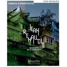 预订 Jean Renaudie : l’architecte de la complexité: 9782757708767