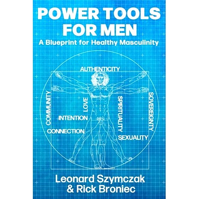 预订 Power Tools for Men: A Blueprint for Healthy Masculinity: 9798986902746