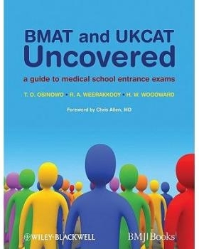 预订 Bmat and Ukcat Uncovered - a Guide to Medical School Entrance Exams Blackwell BMAT 及 UKCAT 医学院考试指南: 9781405