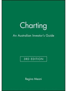 预订 Charting: An Australian Investor’S Guide 3E 图表：澳大利亚投资者指南 第3版: 9781876627041