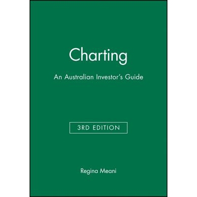 预订 Charting: An Australian Investor’S Guide 3E 图表：澳大利亚投资者指南 第3版: 9781876627041