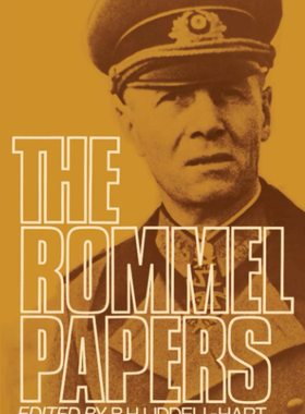 现货隆美尔战时文件 李德·哈特 沙漠之狐 二战德军三大文件 英文原版 The Rommel Papers