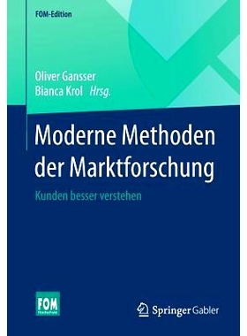 预订 Moderne Methoden der Marktforschung: Kunden besser verstehen: 9783658097448
