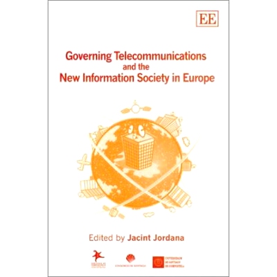 预订 Governing Telecommunications and the New Information Society in Europe 欧洲电信管理和新信息社会: 9781840647570