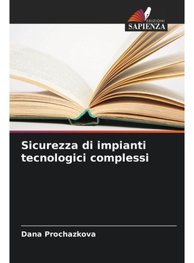 预订 Sicurezza di impianti tecnologici complessi: DE: 9786209337246