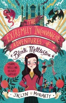 预订 The Extremely Inconvenient Adventures of Bronte Mettlestone 9781913101053