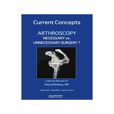预订 Arthroscopy : necessary vs. unnecessary surgery? : current concepts