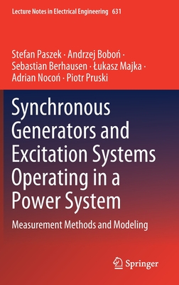 【预订】Synchronous Generators and Excitation Systems Operating in a Power System