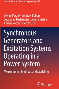 【预订】Synchronous Generators and Excitation Systems Operating in a Power System