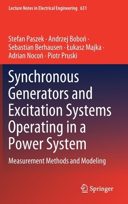 【预订】Synchronous Generators and Excitation Systems Operating in a Power System