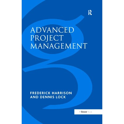 预订 Advanced Project Management: A Structured Approach 先进的项目管理:结构方法 第4版: 9780566078224
