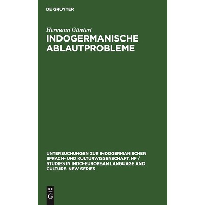 预订 Indogermanische Ablautprobleme: Untersuchungen über Schwa secundum, einen zweiten indogermanischen Murmelvokal: 97