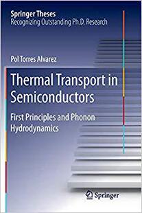 【预售】Thermal Transport in Semiconductors: First Principles and Phonon Hydrodynamics