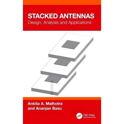 预订 Stacked Antennas: Design, Analysis and Applications 多层天线：设计、分析与应用: 9781032667225