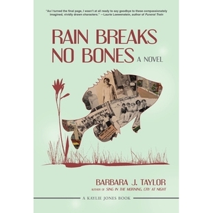 Bones 预订 雨不破骨：小说 Breaks Novel 9781636141732 Rain