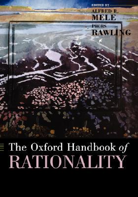 【预订】The Oxford Handbook of Rationality