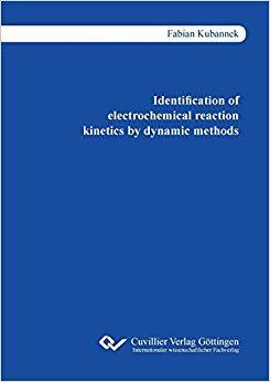 【预售】Identification of electrochemical reaction kinetics by dynamic methods