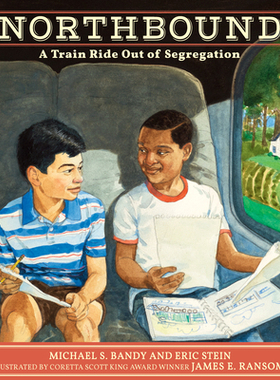 【预订】Northbound: A Train Ride Out of Segregation