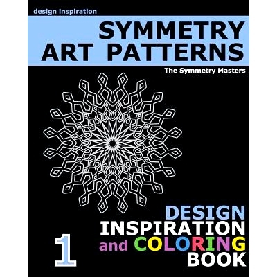 预订 Symmetry Art Patterns: design inspiration and coloring book: 9781522967682