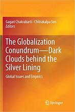 【预售】The Globalization Conundrum-Dark Clouds Behind the Silver Lining: Global Issues and Empirics