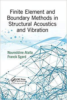 【预售】Finite Element and Boundary Methods in Structural Acoustics and Vibration