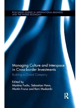 预订 Managing Culture and Interspace in Cross-Border Investments: Building a Global Company: 9780367243074