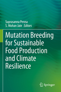 for Sustainable Climate Mutation Resilience and Breeding Production 预订 Food