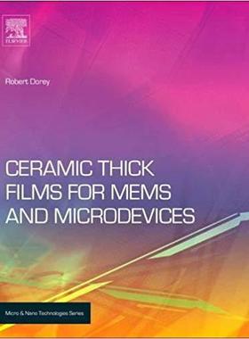 【预售】Ceramic Thick Films for MEMS and Microdevices