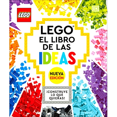 预订 Lego: El Libro de Las Ideas (Nueva Edicion) (the Lego Ideas Book, New Edition): Con Modelos Nuevos ¡Construye Lo Q