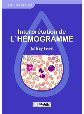 预订 Interprétation de l’hémogramme 全血细胞计数的解读: 9782742016150