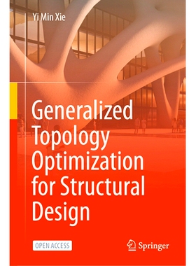 预订 Generalized Topology Optimization for Structural Design: 9789819645237