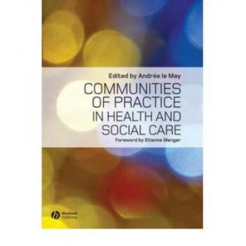 预订 Communities Of Practice In Health And Social Care 健康与社会关怀社区实践: 9781405168304