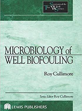 【预售】Microbiology of Well Biofouling
