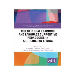 [预订]Multilingual Learning and Language Supportive Pedagogies in Sub-Saharan Africa