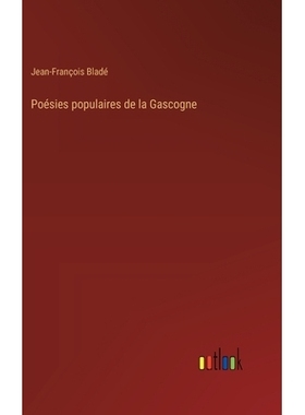 预订 Poésies populaires de la Gascogne: 9783385017634