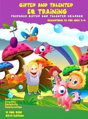 预订 Gifted and Talented EQ Training for children ages 3-6: Brainstorm Series # 3 Good Manner and Good Behavior: 9781502