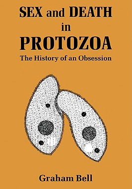 【预订】Sex and Death in Protozoa