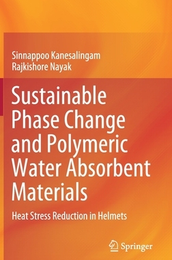 【预订】Sustainable Phase Change and Polymeric Water Absorbent Materials
