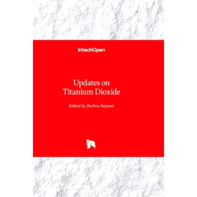 预订 Updates on Titanium Dioxide 钛**资料: 9781803556727